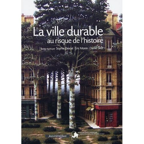 La Ville Durable Au Risque De L'histoire