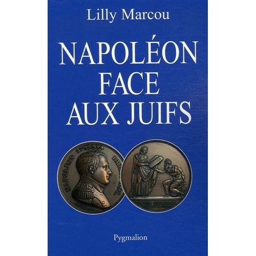 Napoléon Face Aux Juifs