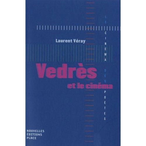 Vedrès Et Le Cinéma