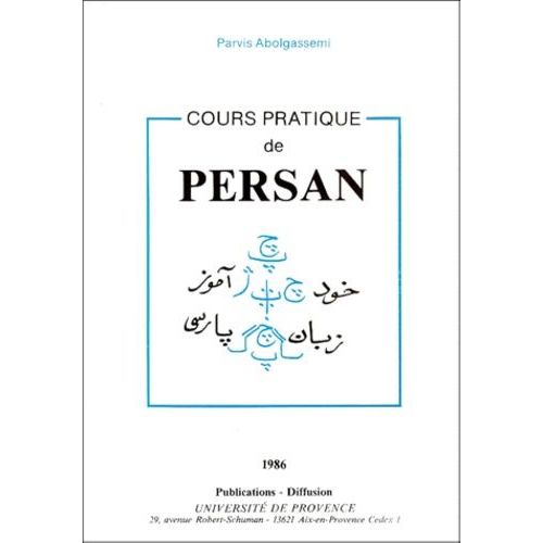 Cours Pratique De Persan - Tome 1