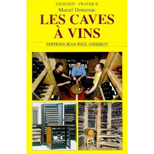 Les Caves À Vins