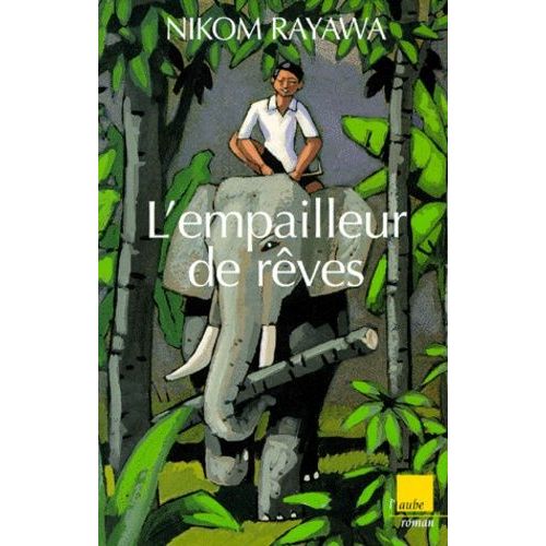 L'empailleur De Rêves