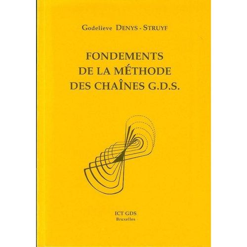 Fondements De La Méthode Des Chaînes Gds
