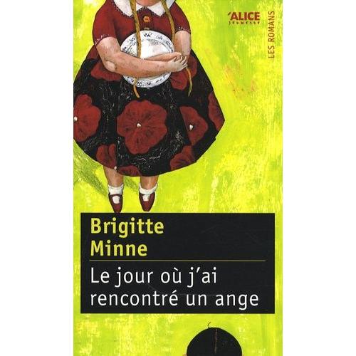 Le Jour Où J'ai Rencontré Un Ange