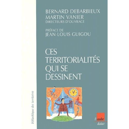 Ces Territorialités Qui Se Dessinent