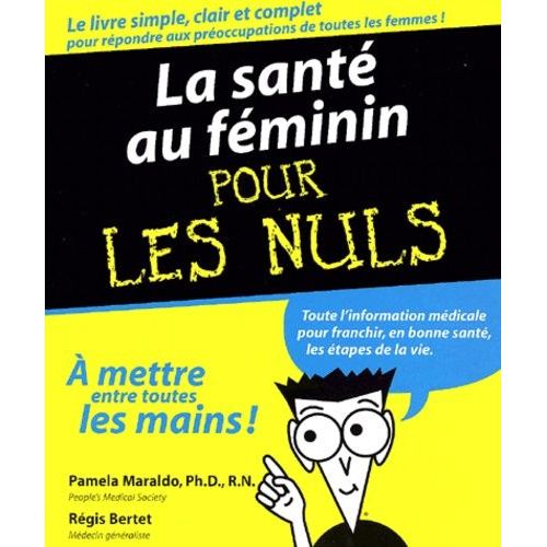 La Santé Au Féminin Pour Les Nuls