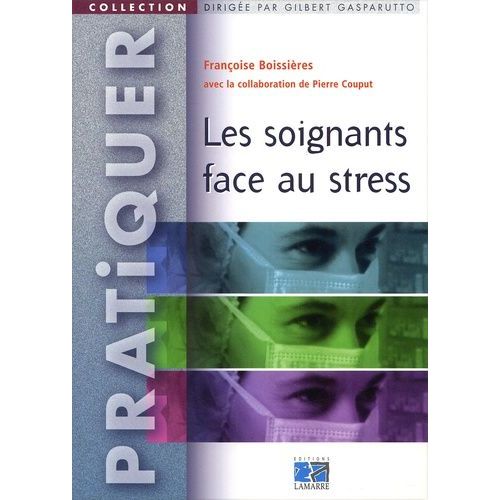 Les Soignants Face Au Stress