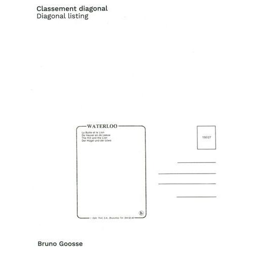 Classement Diagonal / Diagonal Listing - Waterloo