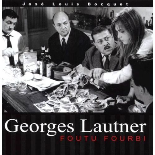 Georges Lautner - Foutu Fourbi