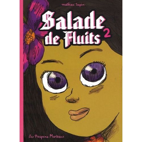 Salade De Fluits Tome 2