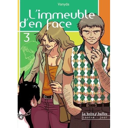 Immeuble D'en Face (L') - Tome 3
