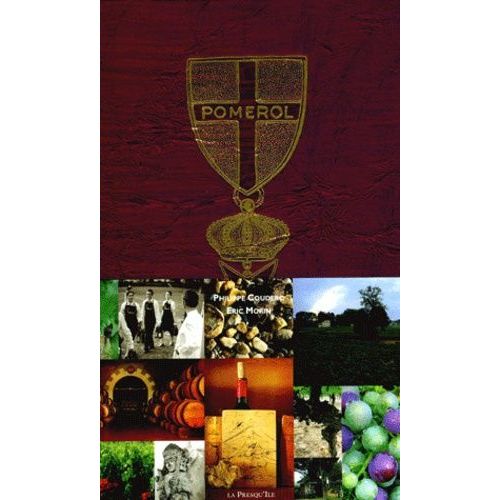 Pomerol, Légende D'un Siècle
