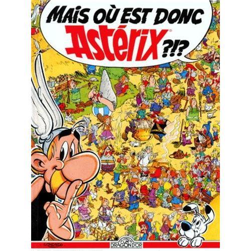 Mais Est Donc Astérix ?