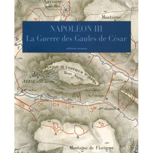 La Guerre Des Gaules - Histoire De Jules César