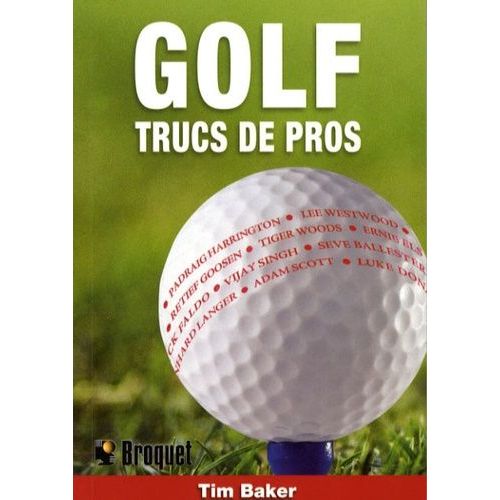 Golf - Trucs De Pro
