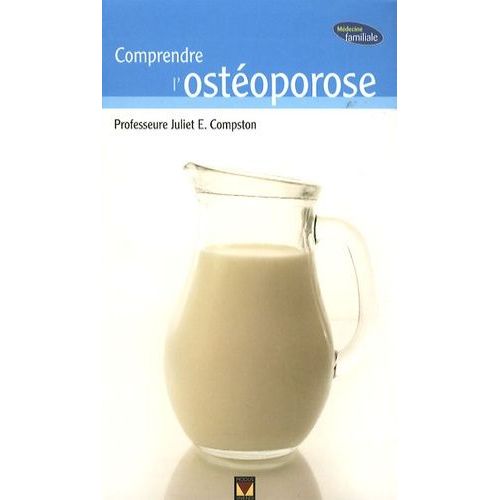 Comprendre L'ostéoporose