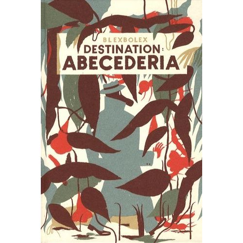 Destination : Abécédéria