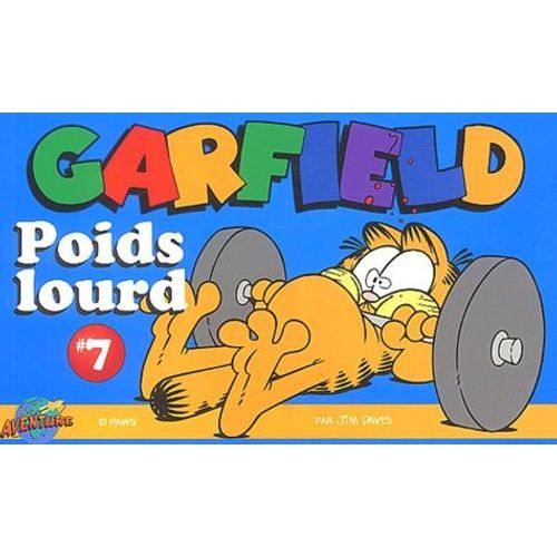 Garfield, Poids Lourd Tome 7