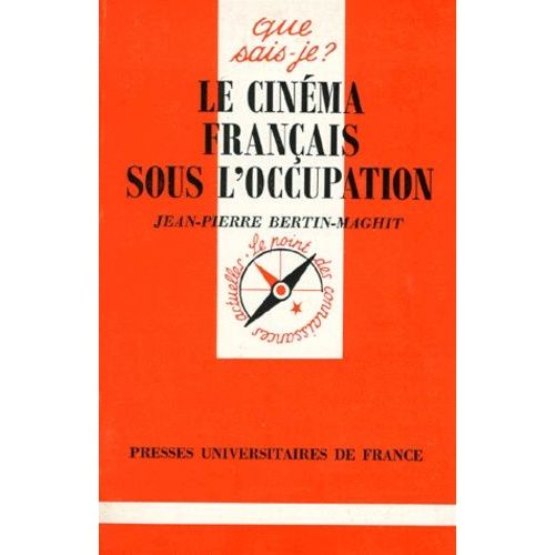 Le Cinéma Français Sous L'occupation
