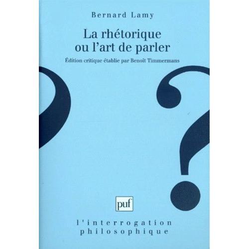 La Rhétorique Ou L'art De Parler