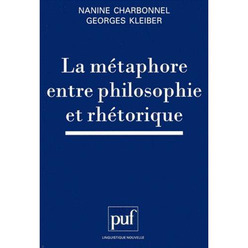 La Métaphore Entre Philosophie Et Rhétorique