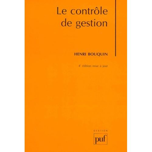 Le Controle De Gestion - Contrôle De Gestion, Contrôle D'entreprise, 4ème Édition