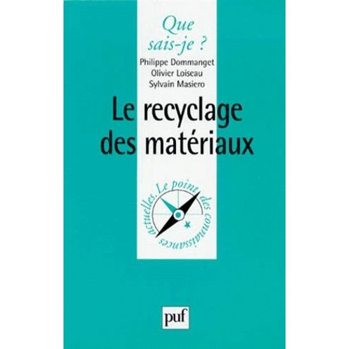 Le Recyclage Des Matériaux