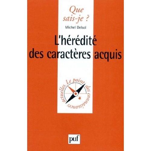 L'hérédité Des Caractères Acquis