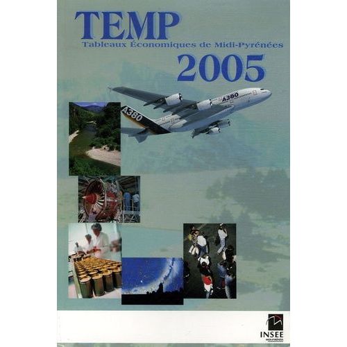 Temp 2005 - Tableaux Economiques De Midi-Pyrénées
