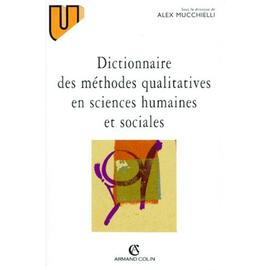 Dictionnaire Des M Thodes Qualitatives En Sciences Humaines Et Sociales Rakuten