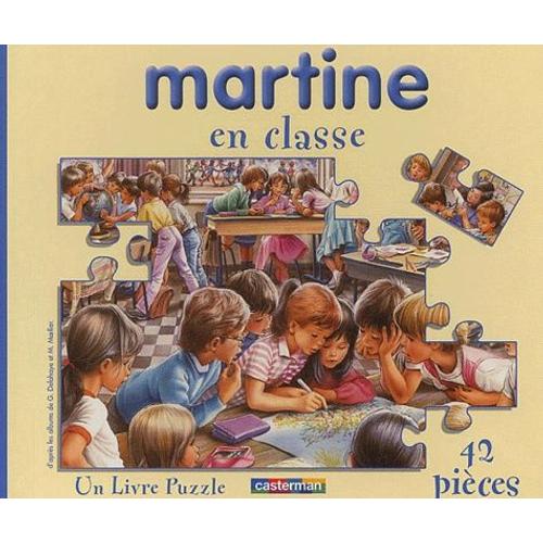 Martine En Classe - Un Livre Puzzle