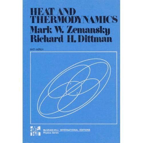Heat And Thermodynamics - An Intermediate Textbook, 6th Edition, Edition En Anglais