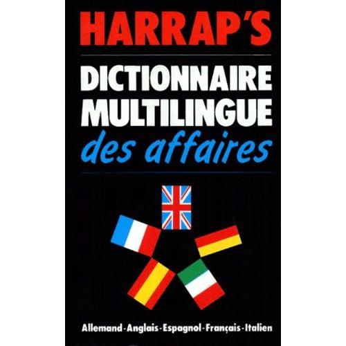 Dictionnaire Multilingue Des Affaires - Allemand-Anglais-Espagnol-Français-Italien