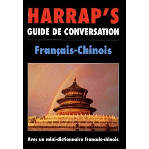 Guide De Conversation - Français-Chinois