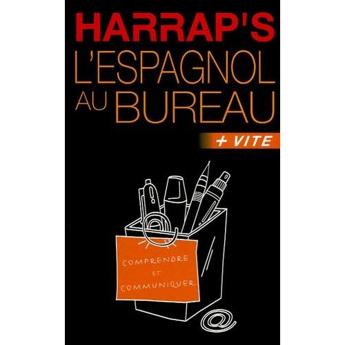 L'espagnol Au Bureau