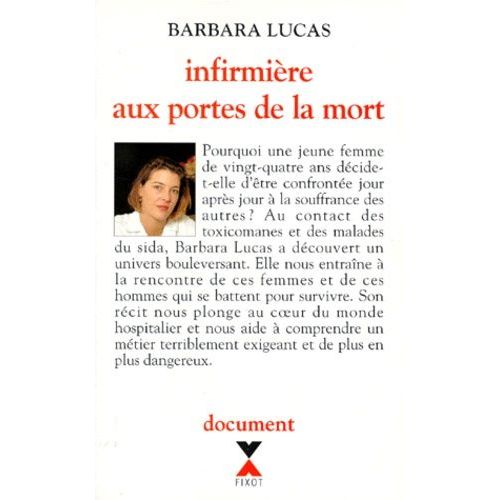 Infirmière Aux Portes De La Mort - Document