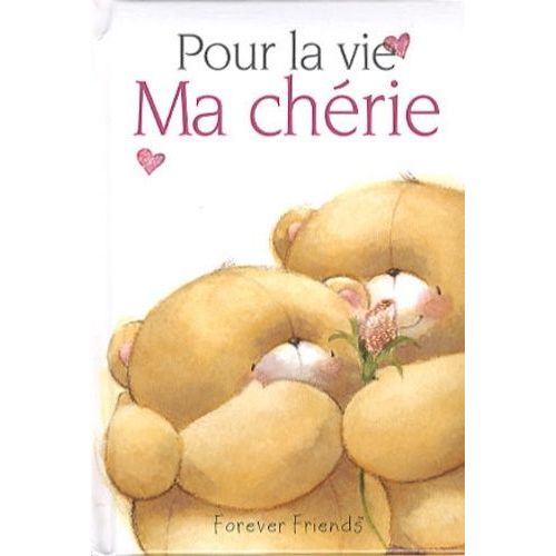 Pour La Vie Ma Chérie