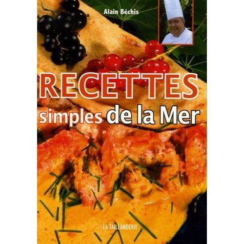 Recettes Simples De La Mer