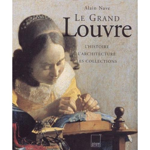 Le Grand Louvre - Edition Augmentée