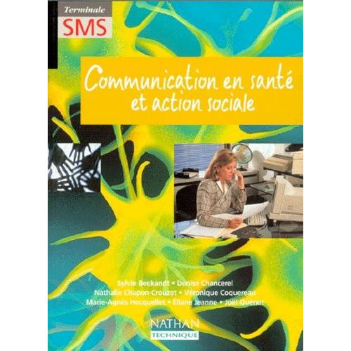 Communication En Santé Et Action Sociale, Terminale Sms