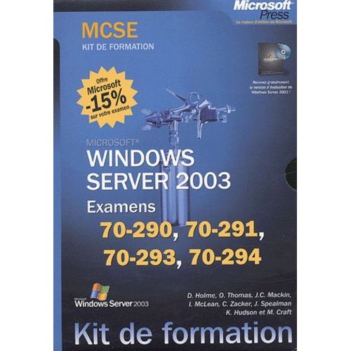 Windows Server 2003 Examens 70-290, 70-291, 70-293, 70-294 - Mcse Kit De Formation, Coffret 4 Volumes