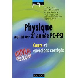 Physique Tout-En-Un 2e Année Pc-Psi - Cours Et Exercices Corrigés