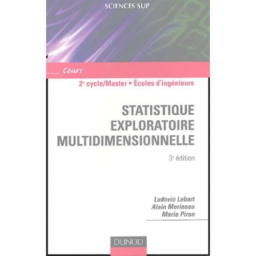 Statistique Exploratoire Multidimensionnelle - Cours