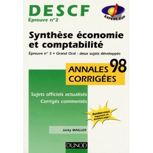 Descf Épreuve N° 2 Synthèse Économie Et Comptabilité - Grand Oral