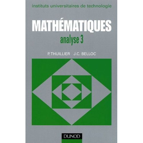 Mathématiques Analyse 3 Iut - Séries Intégrale De Laplace, Intégrale De Fourier, Transformation En Z