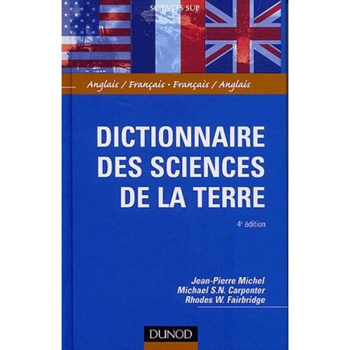 Dictionnaire Des Sciences De La Terre - Anglais/Français, Français/Anglais