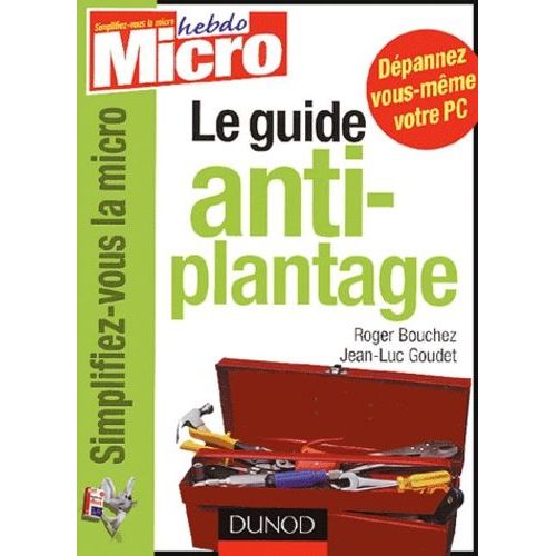 Le Guide Anti-Plantage