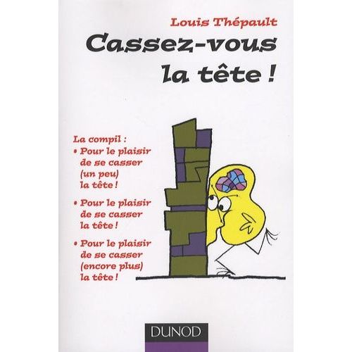 Cassez-Vous La Tête !