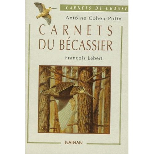 Carnets Du Bécassier