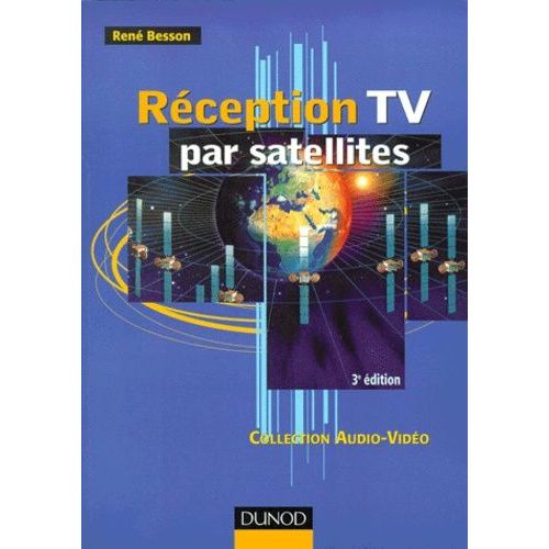 Reception Tv Par Satellites - 3ème Édition